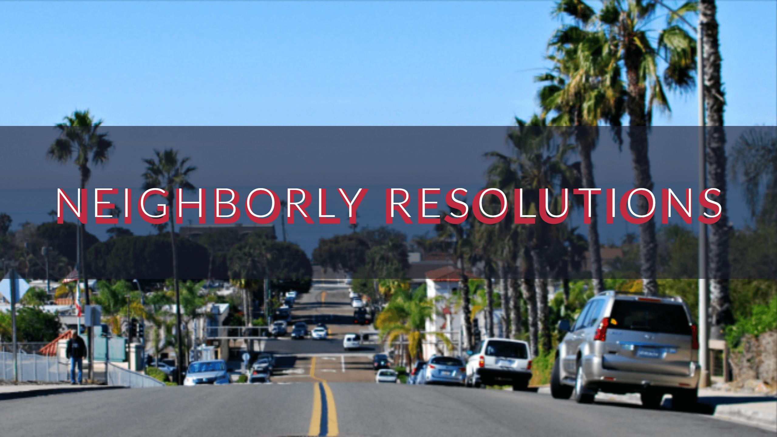 Neighborly Resolutions_Banner